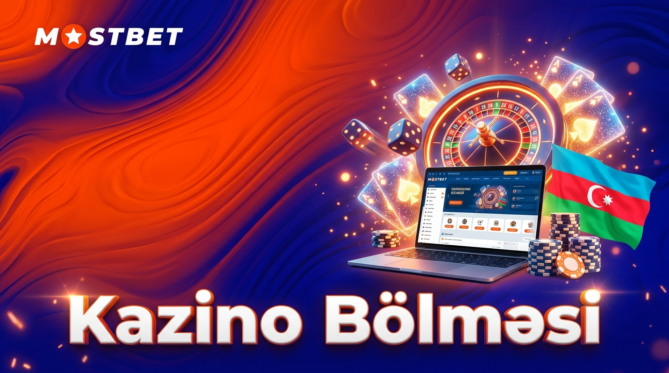 Mostbet Kazinosu Azərbaycanda